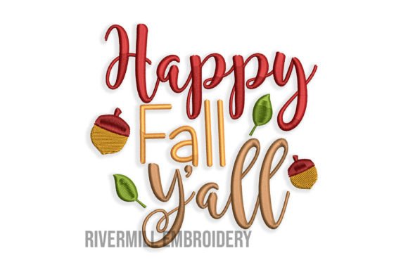 Review: Happy Fall Y all Embroidery Design