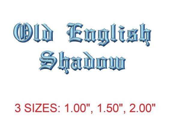 Reviewing Old English Shadow Embroidery Font